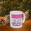 Adult Mug - Forget Sugar & Spice