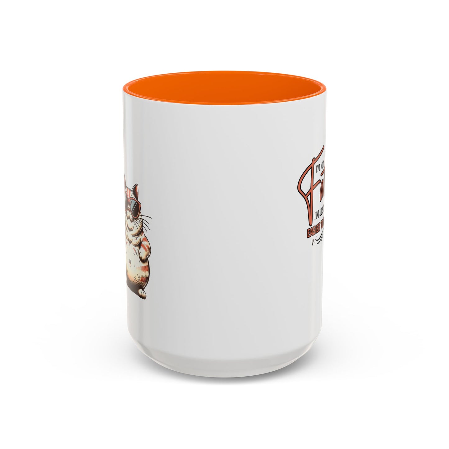 Humor Mug - I'm Not Fat