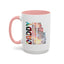 Father's Day Mug - Daddy is My Everthing