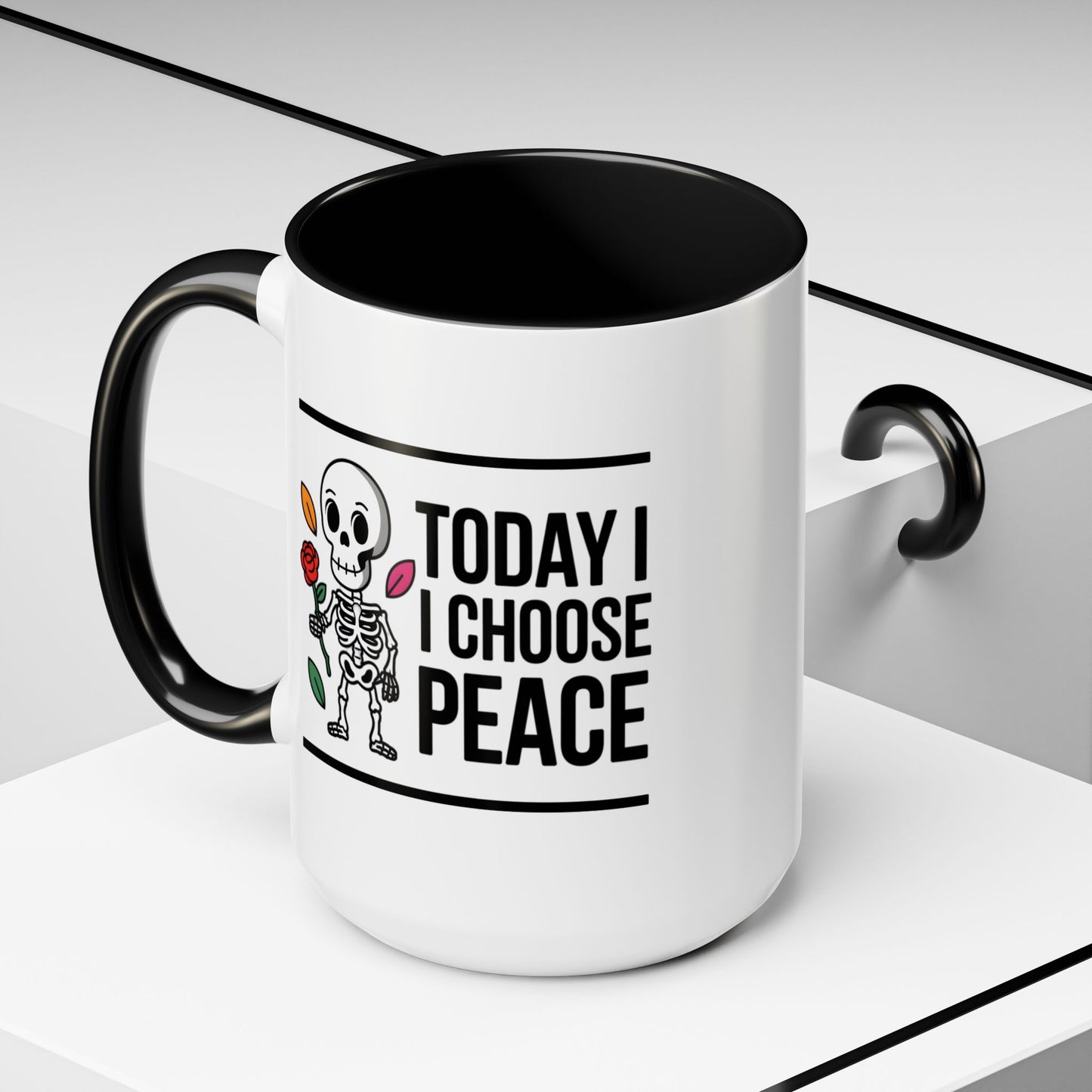 Humor Mug - Today I Choose Peace