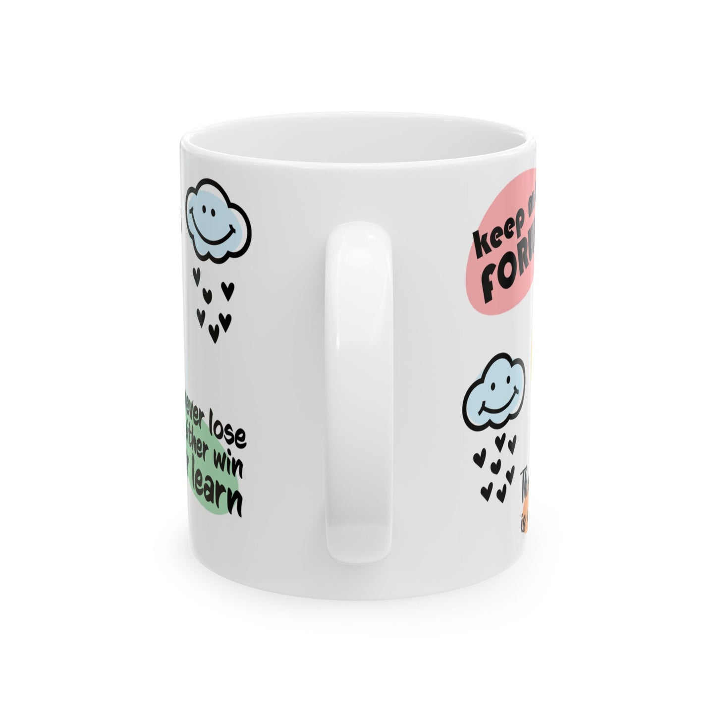 Motivation Mug - Keep Moving Forward