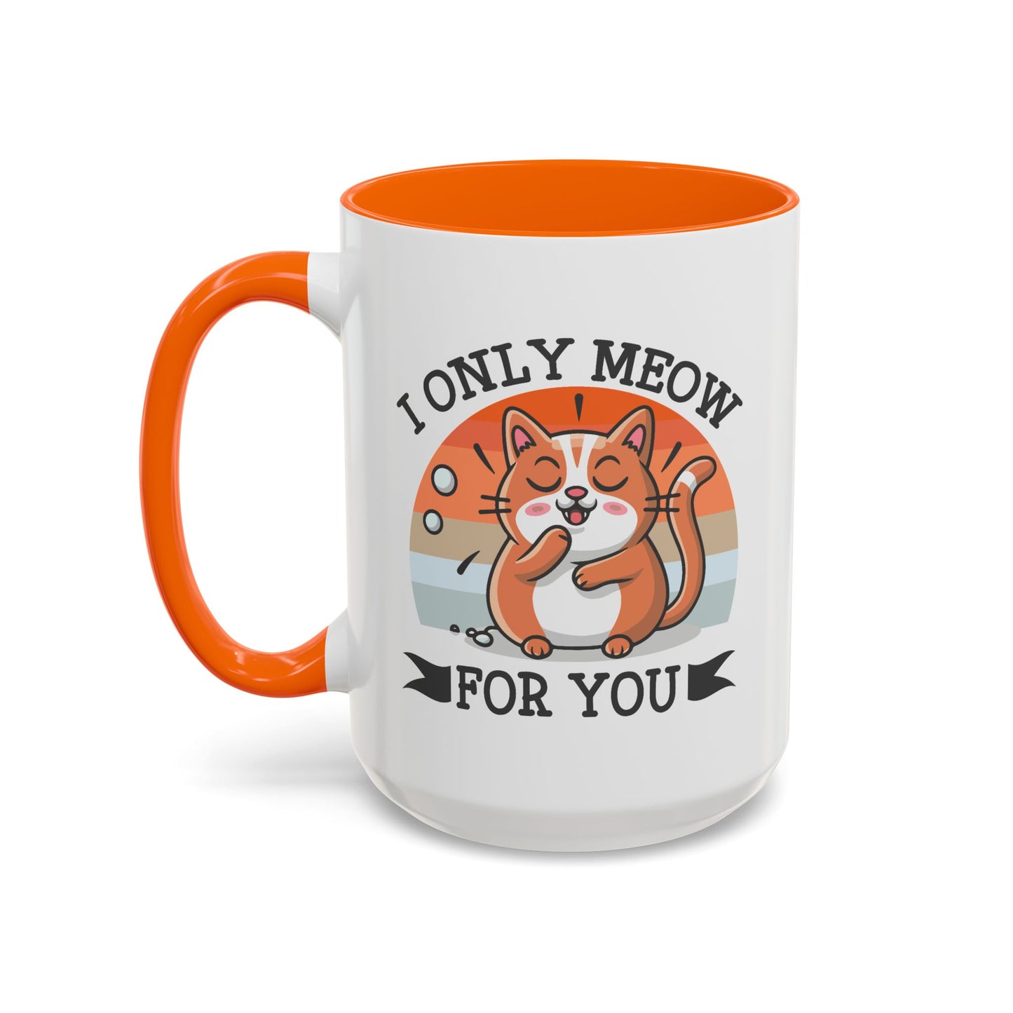 Animal Mug - I Only Meow For You