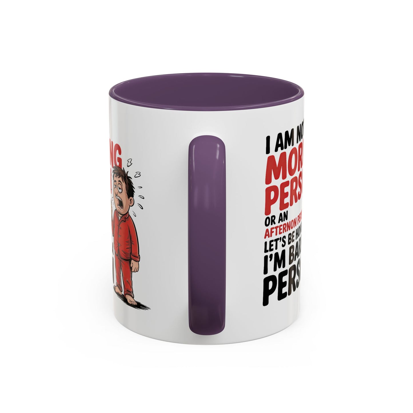 Adult Mug - I'm Not a Morning Person