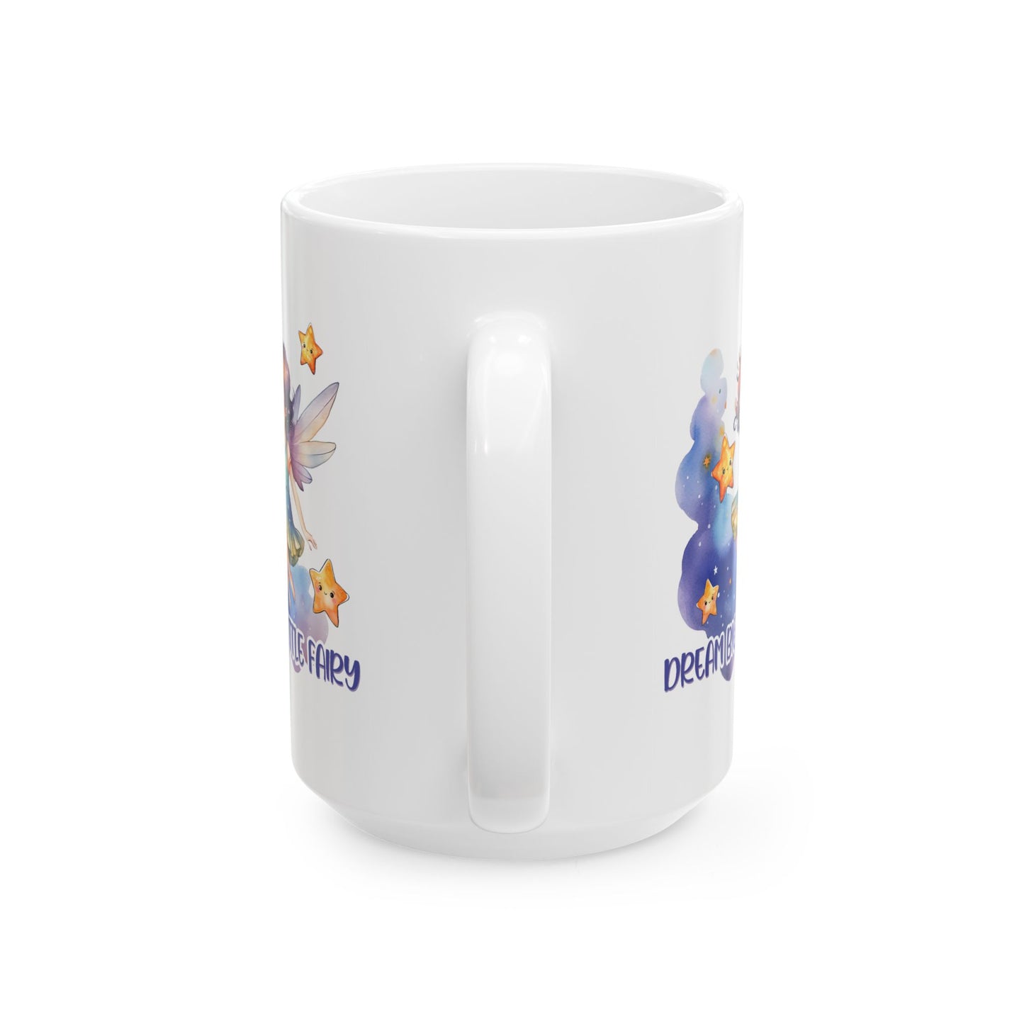 Motivation Mug - Dream Big Little Fairy