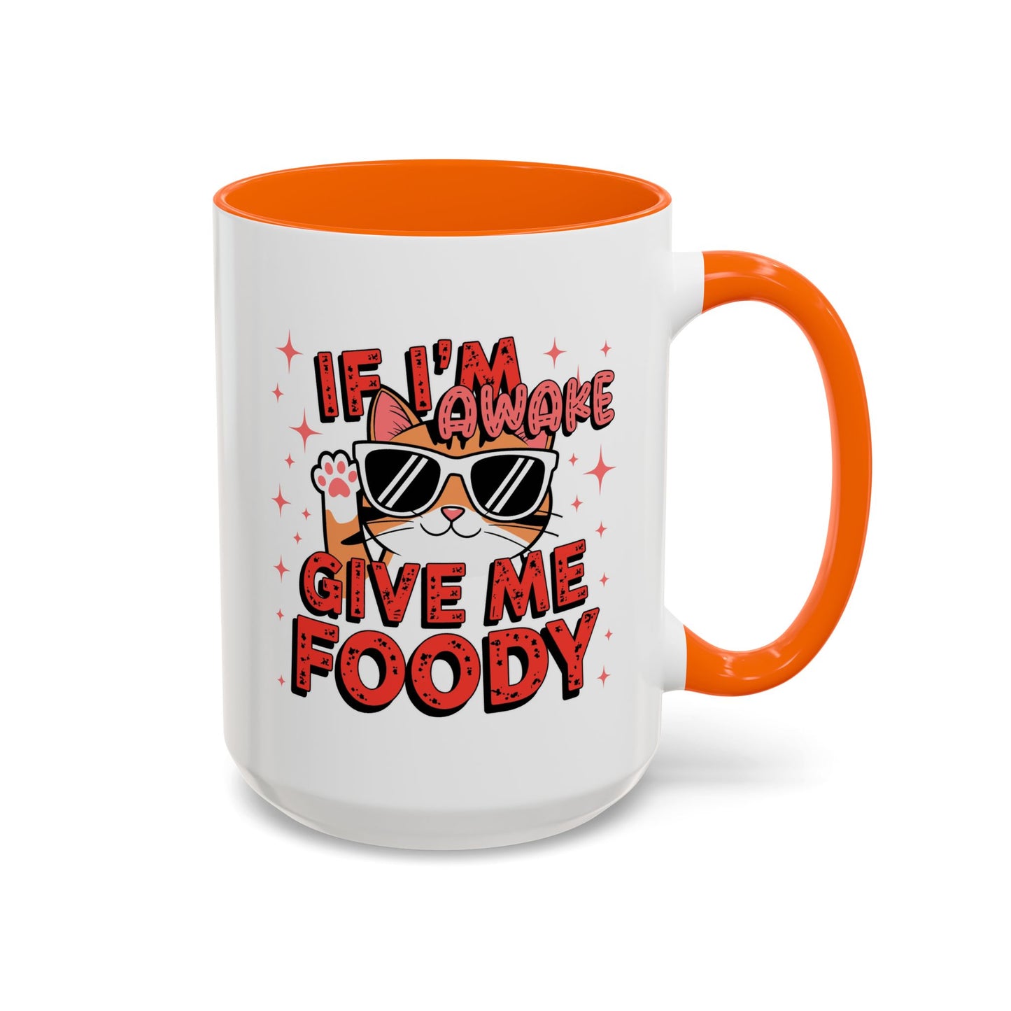 Animal Mug - If I'm Awake Give Me Foody