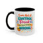 Humor Mug - I Am Not A Control Freak