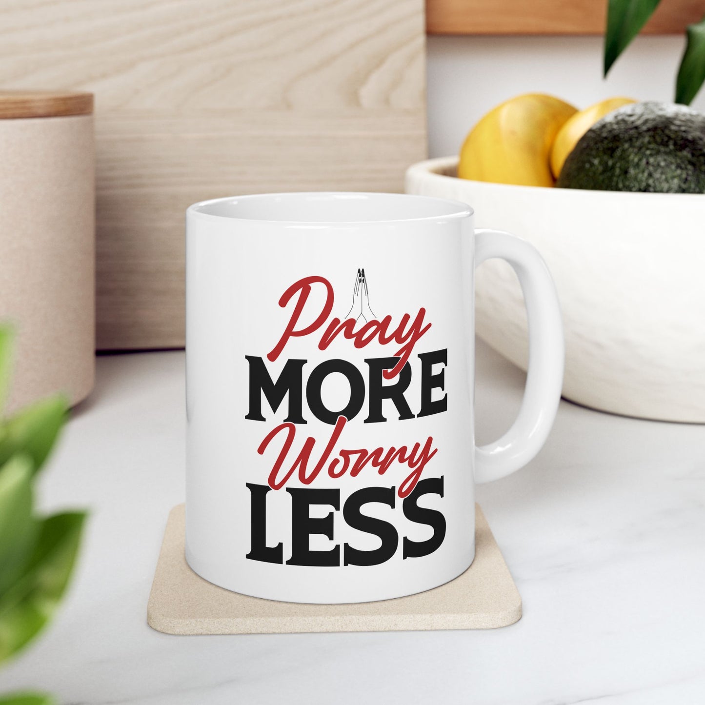 Religious Mug - Pray More Worry Less