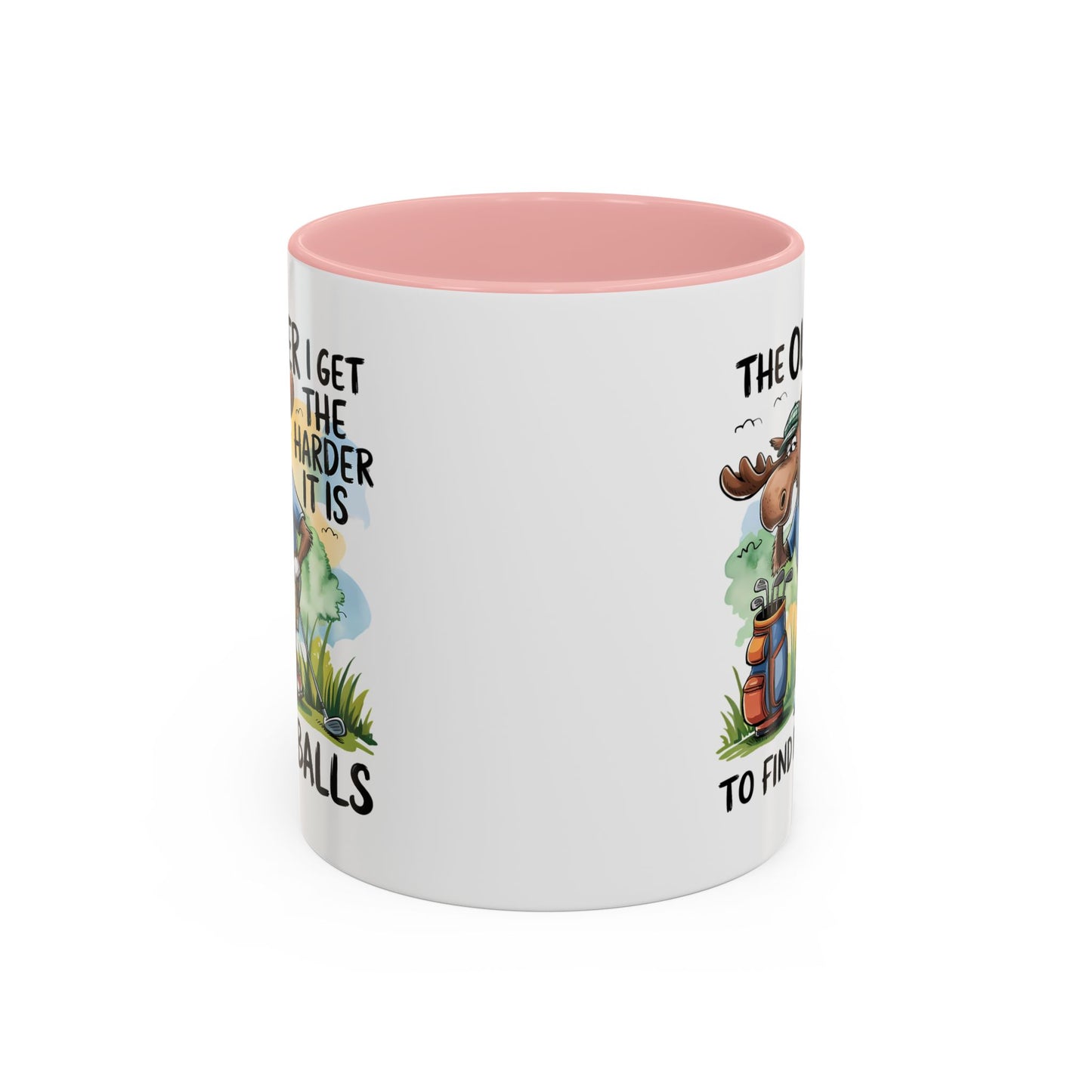 Humor Mug - The Older I Get