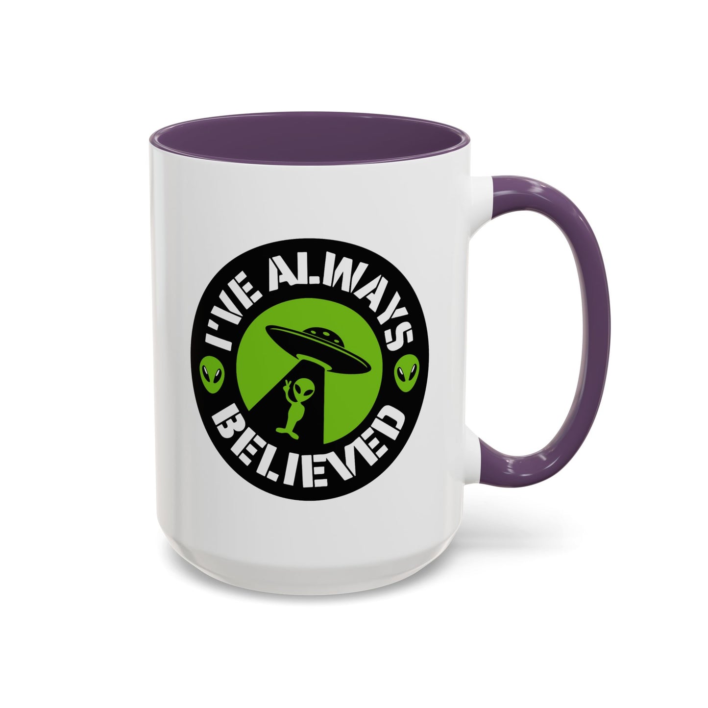 Alien Mug - I've Always Believed