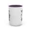 Humor Mug - Better Late Than Never