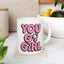 Motivation Mug - You Go Girl Pink