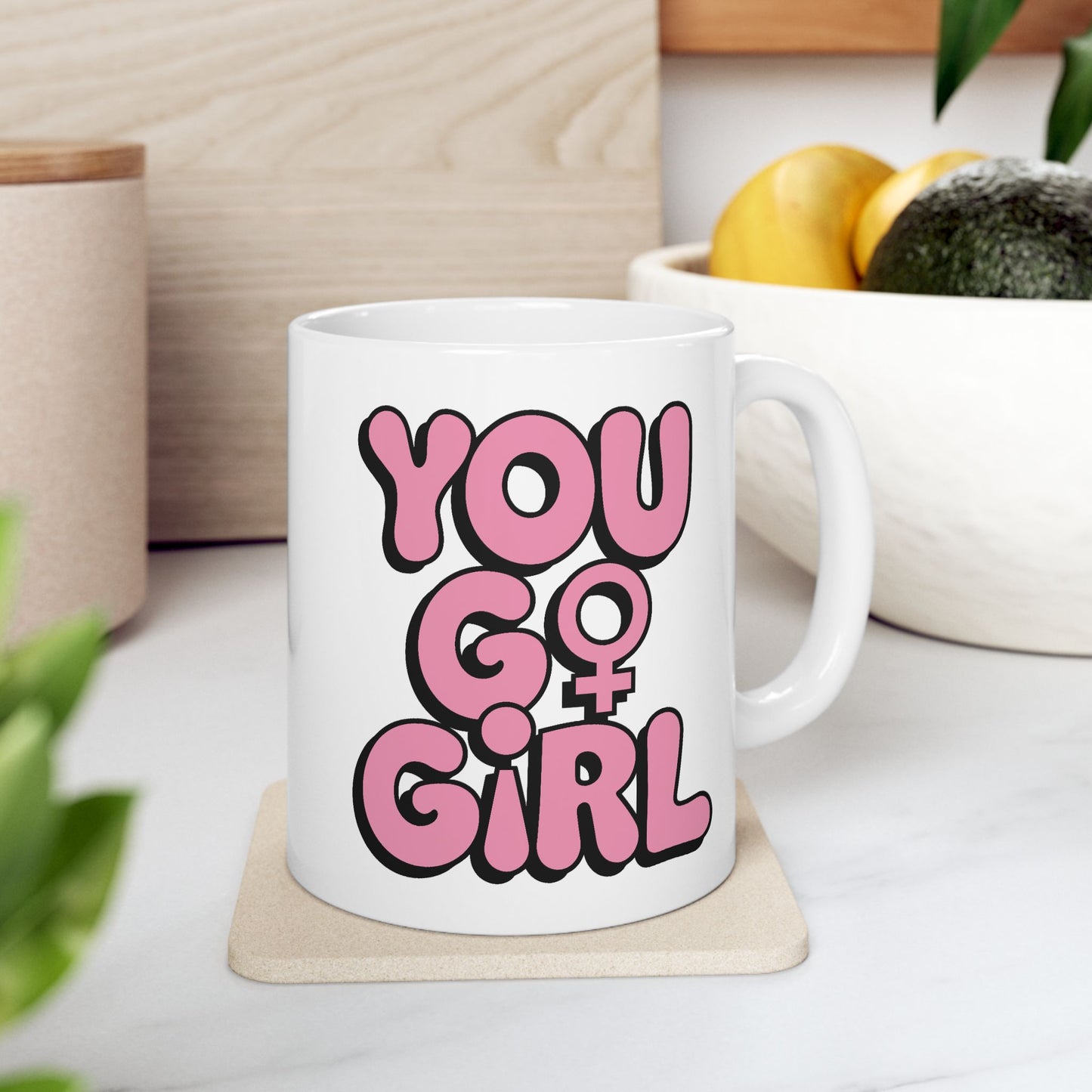Motivation Mug - You Go Girl Pink