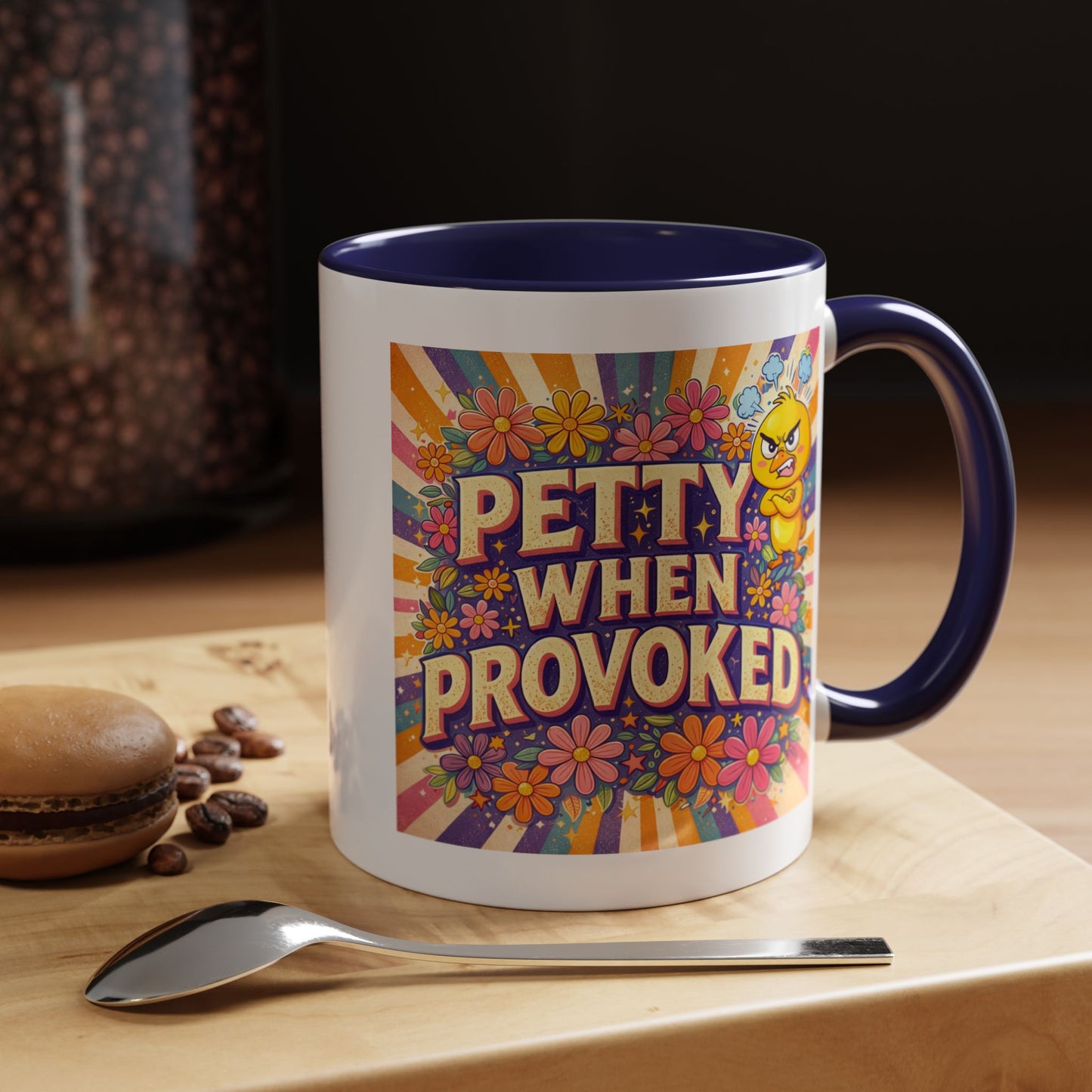 Humor Mug - Petty When Provoked
