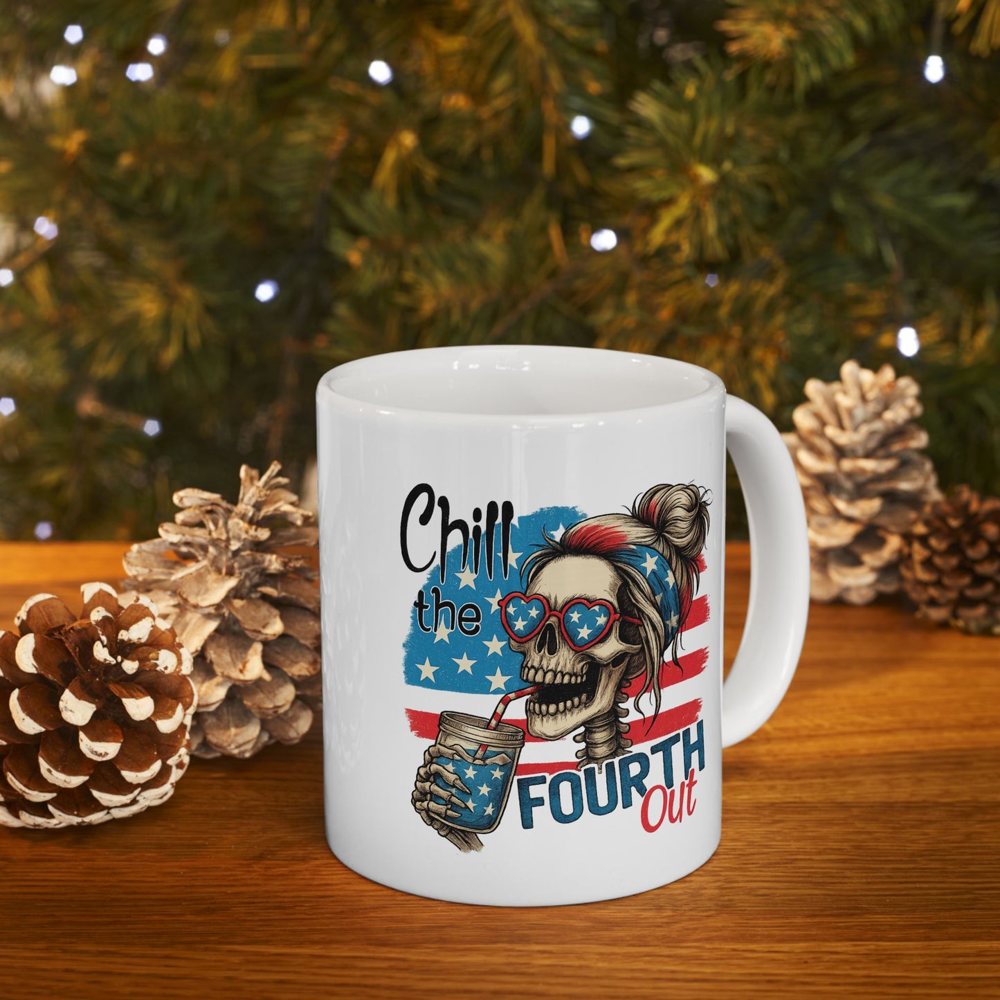 4th of July Mug - Chill the Fourth Out Skeleton