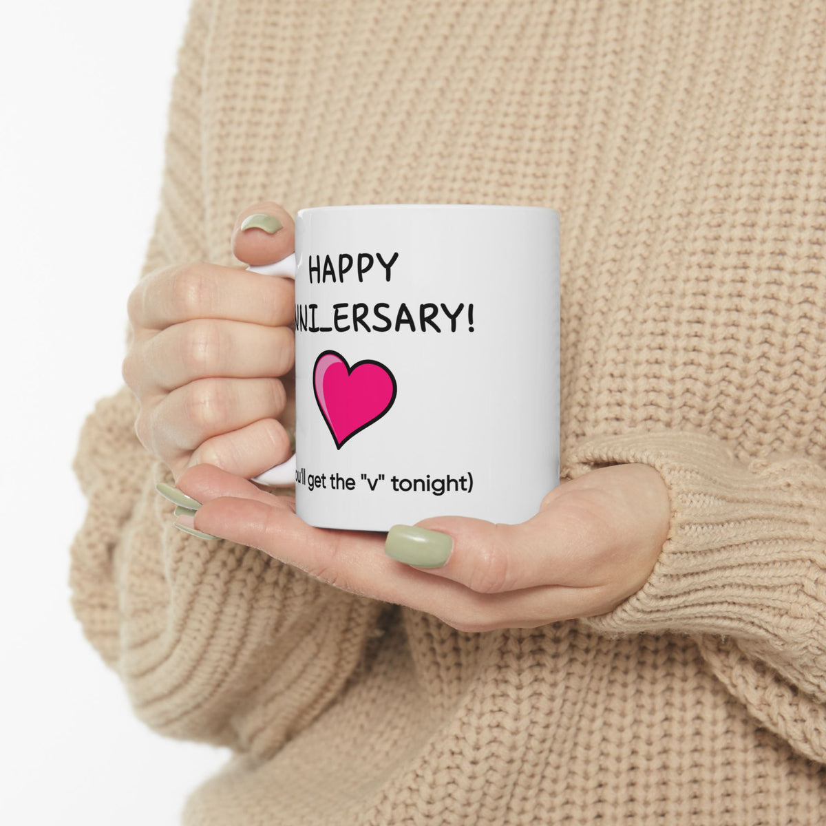 Anniversary Mug - Happy Anniversary! You'll Get the V Tonight