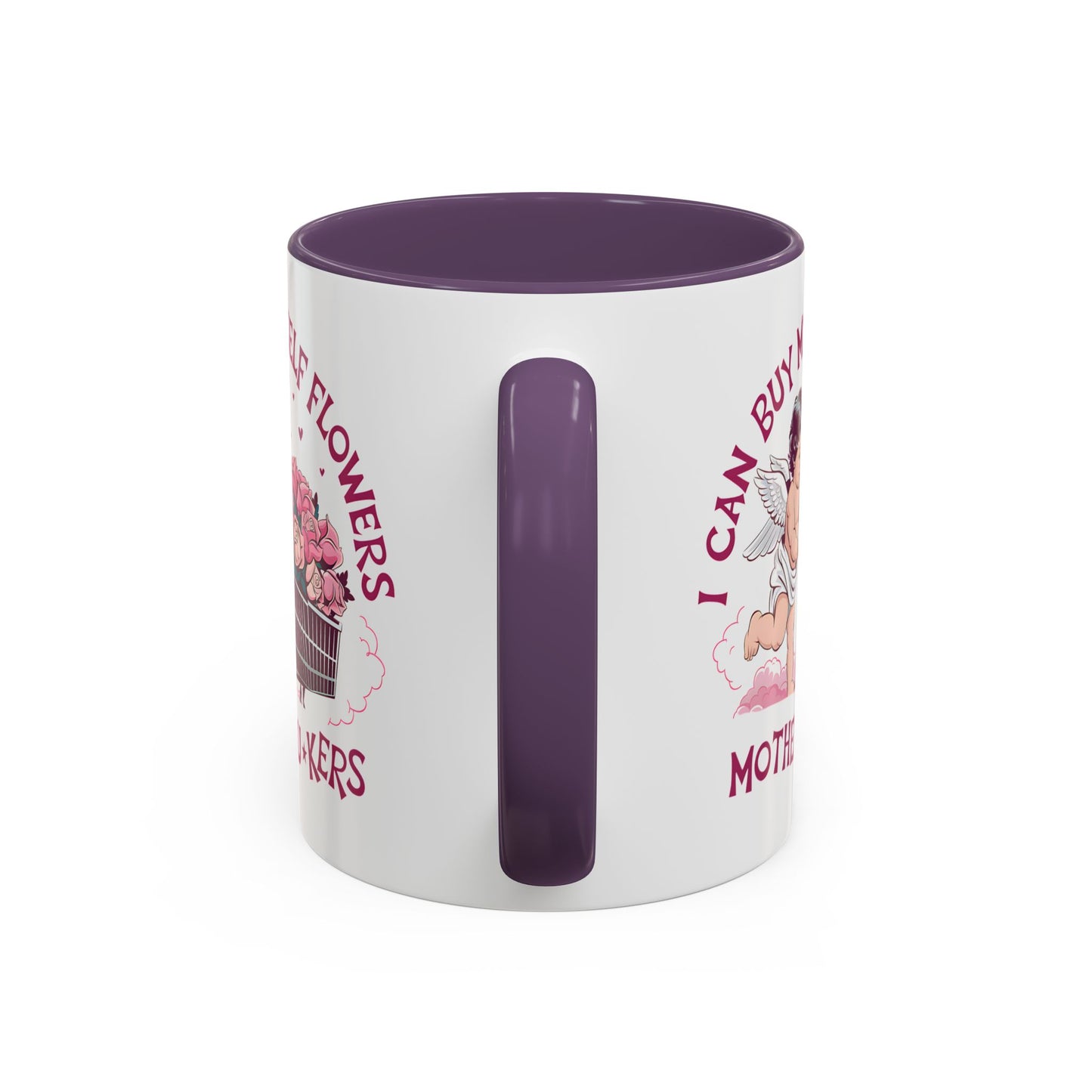 Adult Mug - I Can Buy My Self Flowers