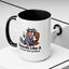 Humor Mug - Sounds Like A