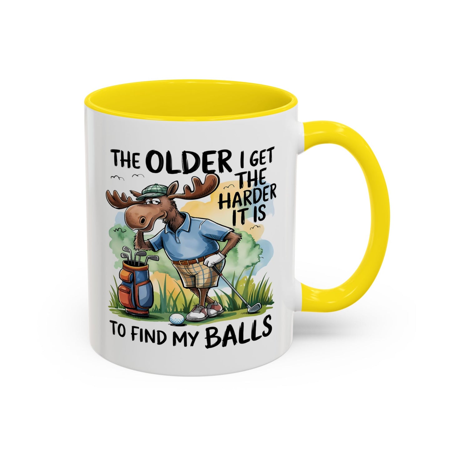 Humor Mug - The Older I Get
