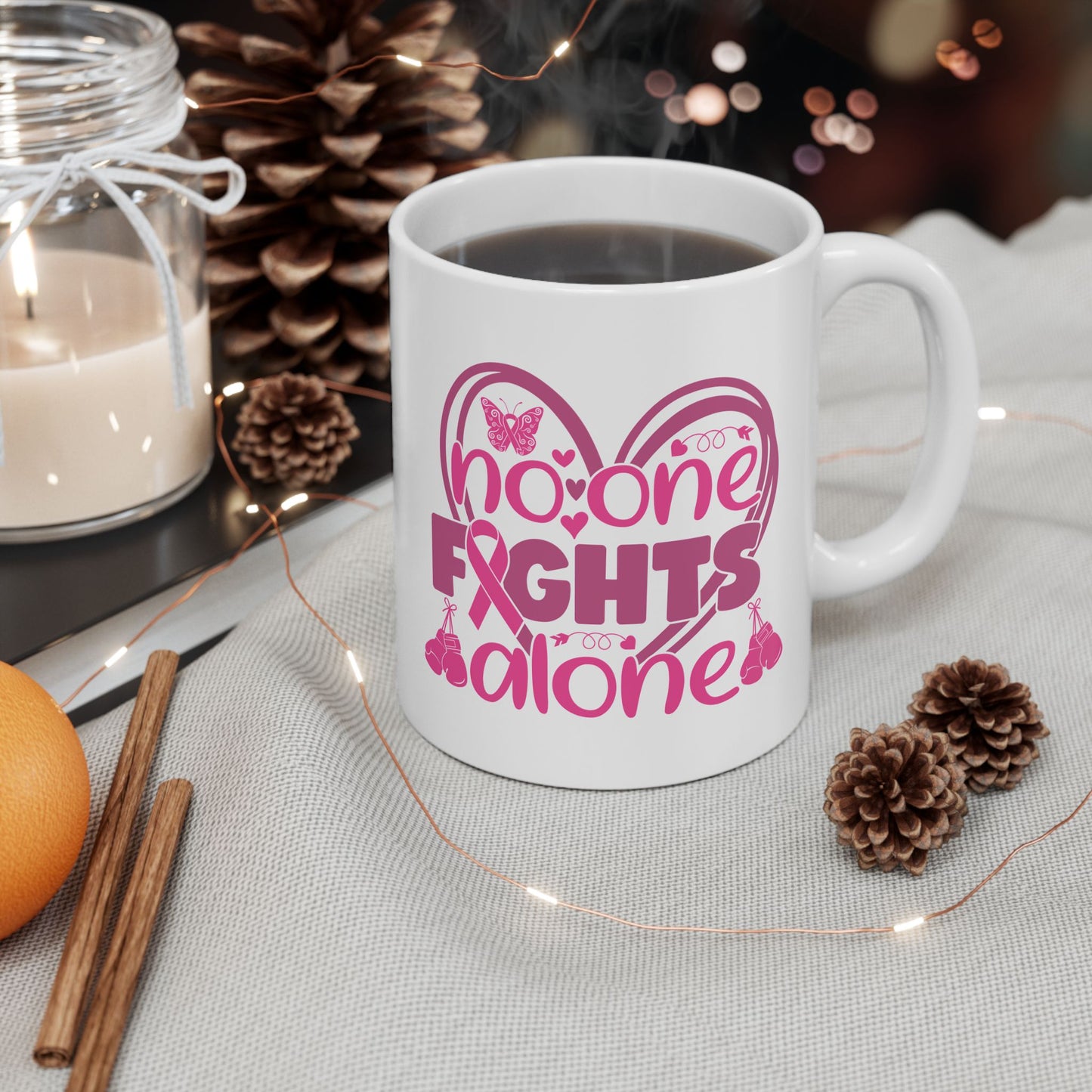 Support Mug - No One Fights Alone