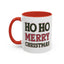 Christmas Mug - Ho Ho Ho Merry Christmas Red & Green Text 4