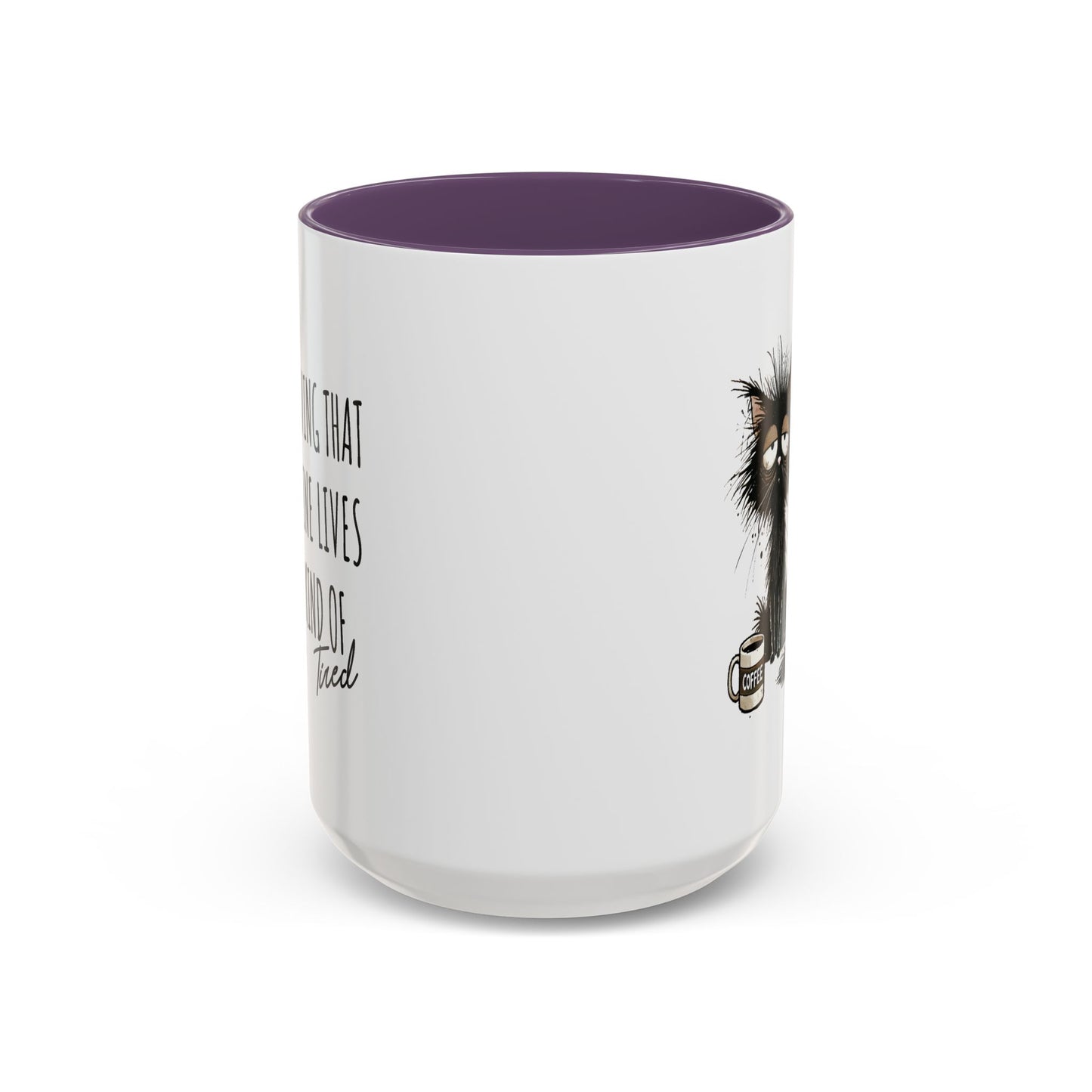 Humor Mug - Living That Nine Lives