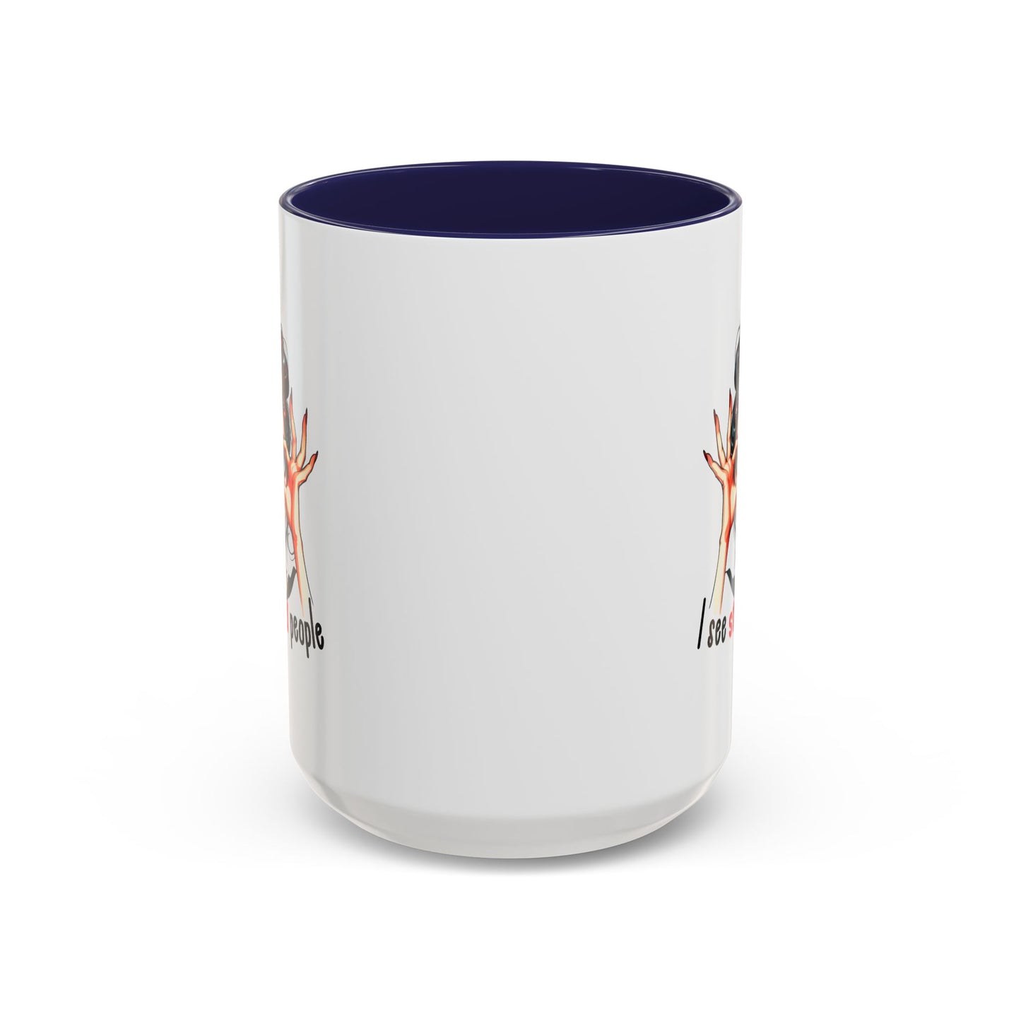 Adult Mug - I See Stupid People