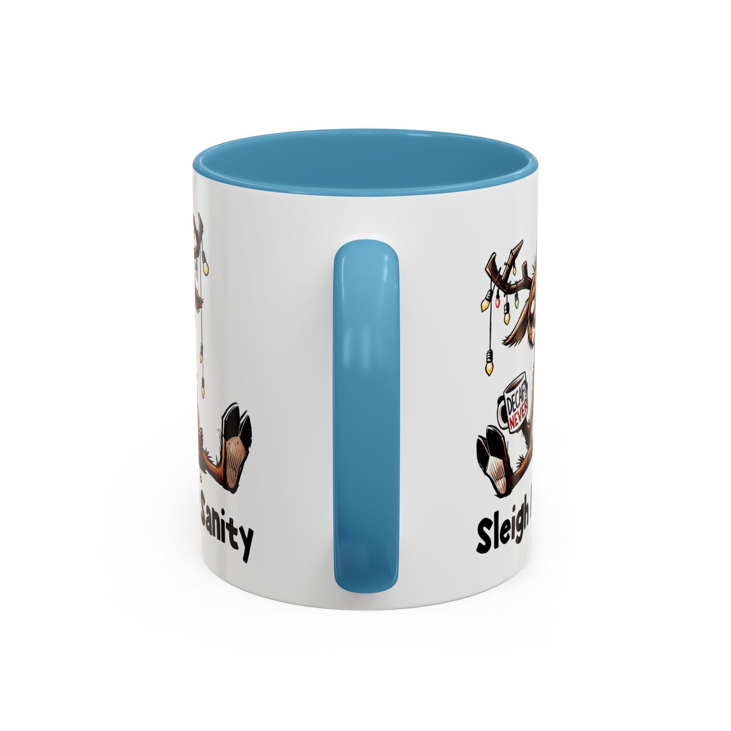 Office Mug - Sleigh My Sanity