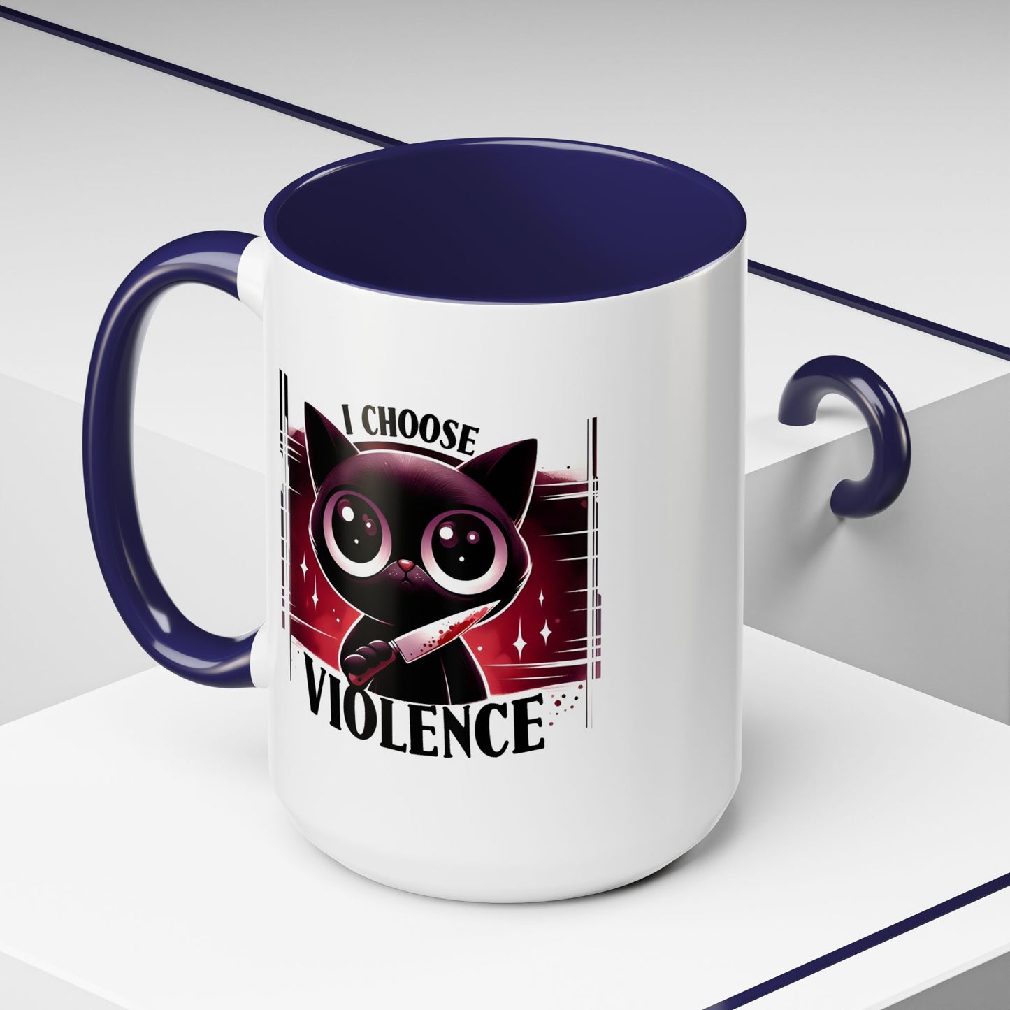 Humor Mug - I Choose Violence