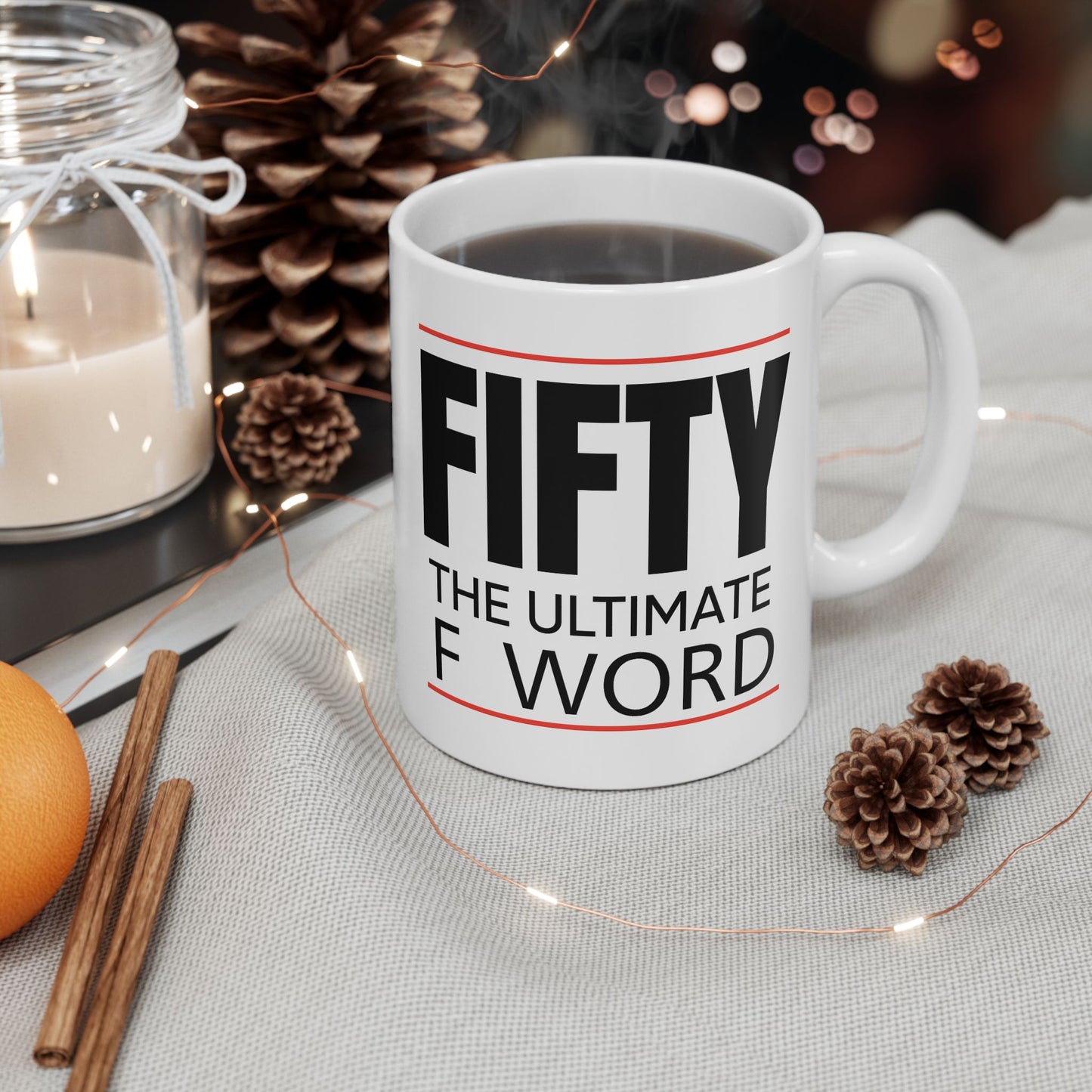 Birthday Mug - Fifty The Ultimate F Word