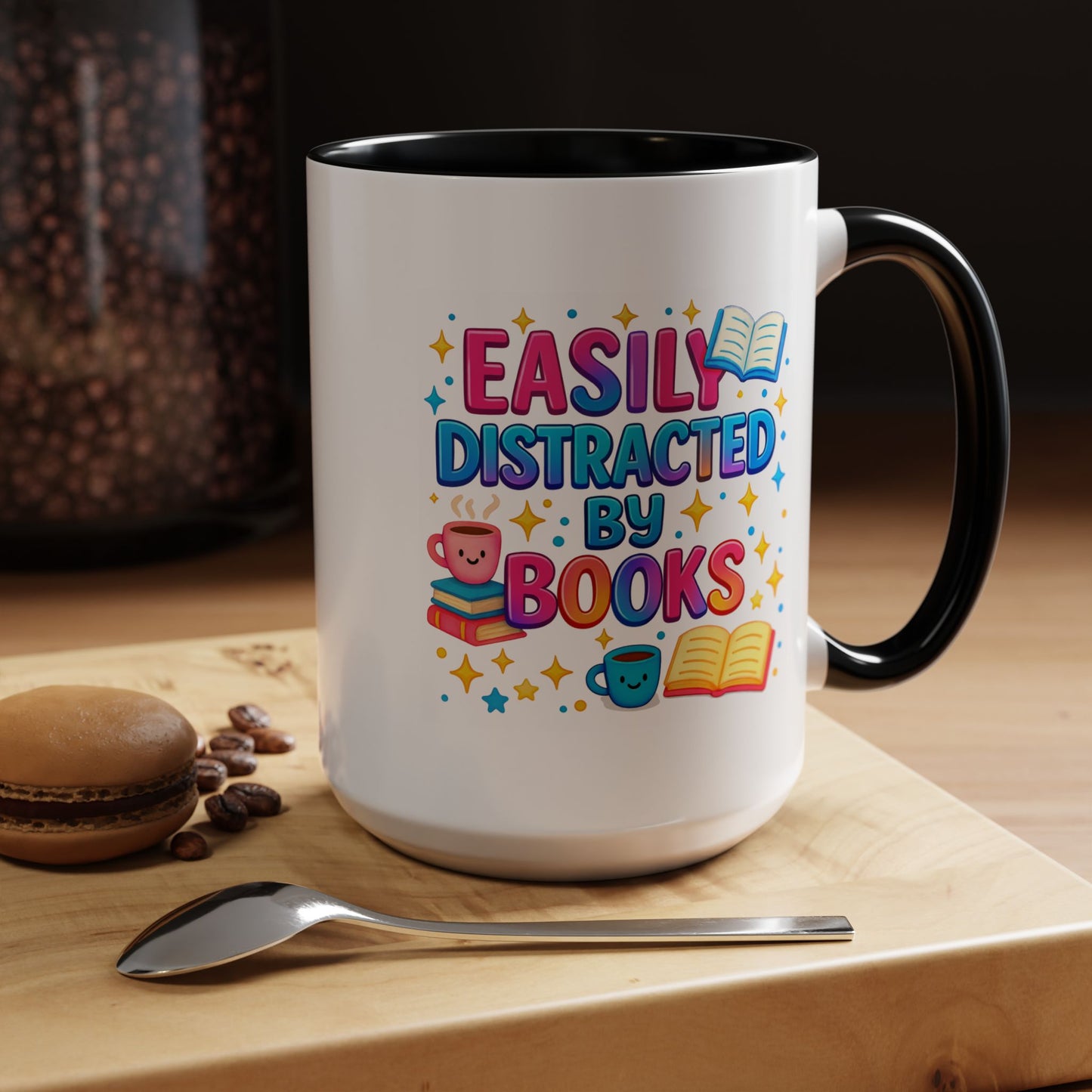 Humor Mug - Easily Distracted By Books