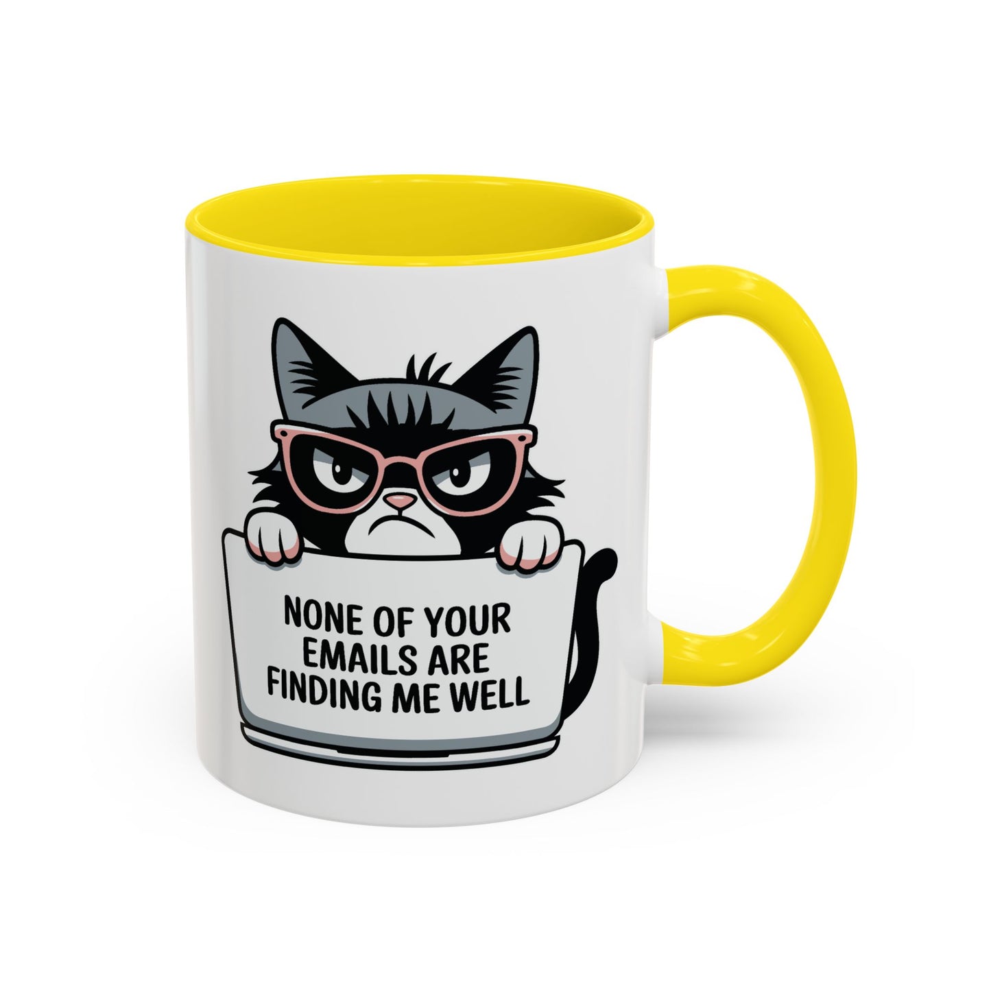 Humor Mug - None of Your Emails