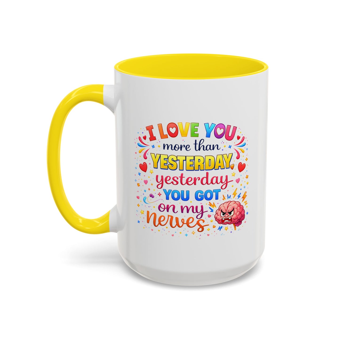 Anniversary Mug - I Love You More Than Yesterday