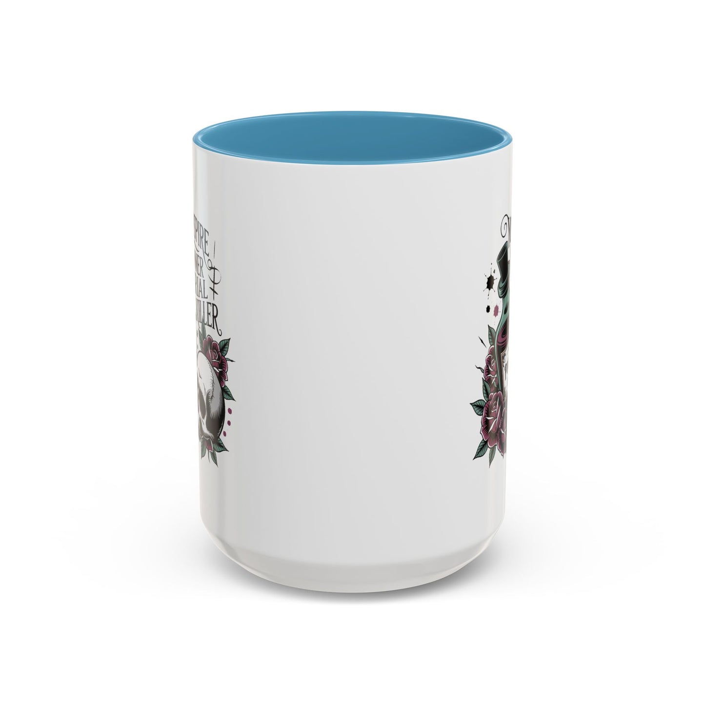 Humor Mug - You inspire My Inner Serial Killer