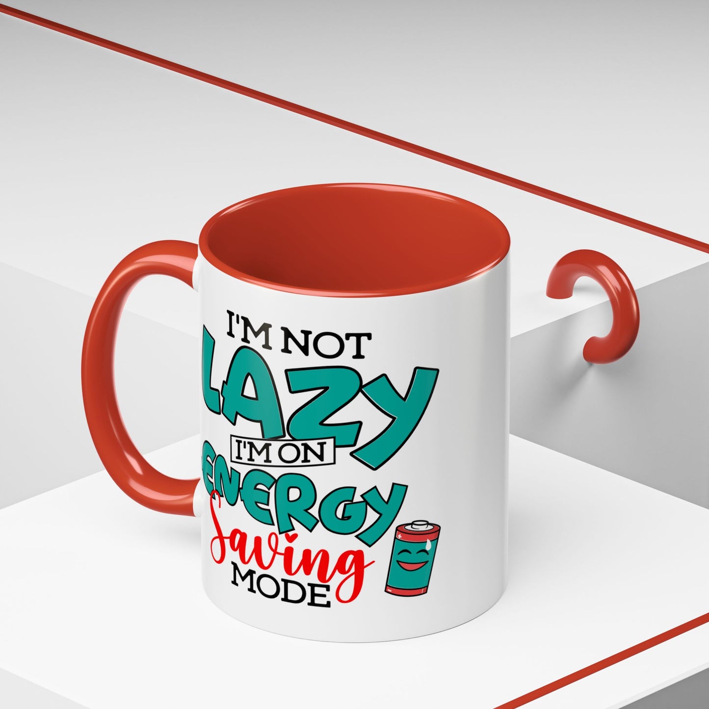 Humor Mug -I'm Not Lazy. I'm on Energy-Saving Mode