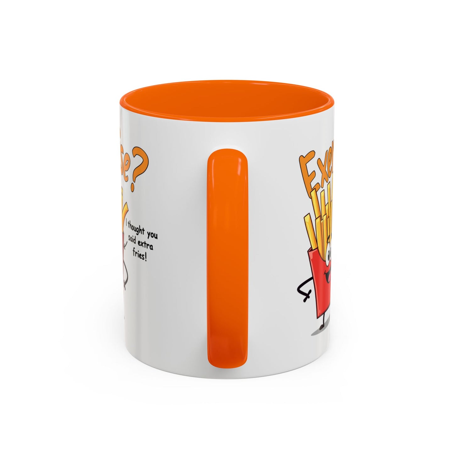 Humor Mug - Exercise I Thought You Said Extra Fries
