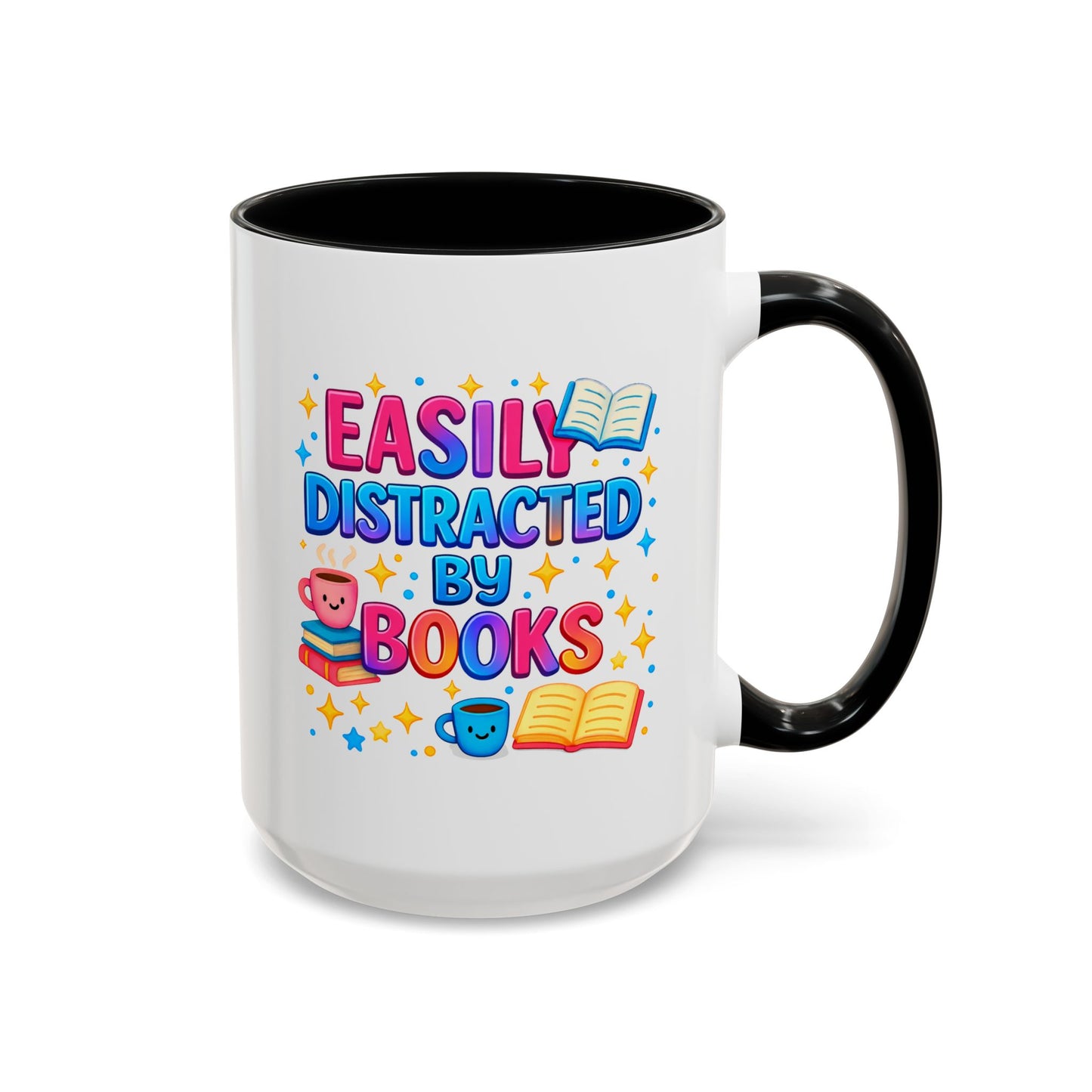 Humor Mug - Easily Distracted By Books