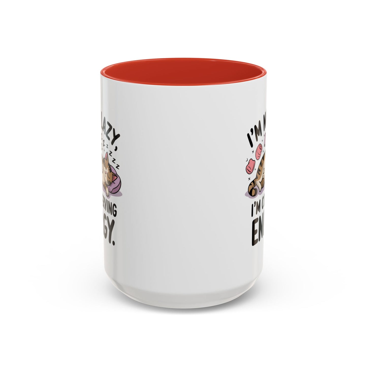 Animal Mug - I'm Not Lazy I'm Conserving Energy