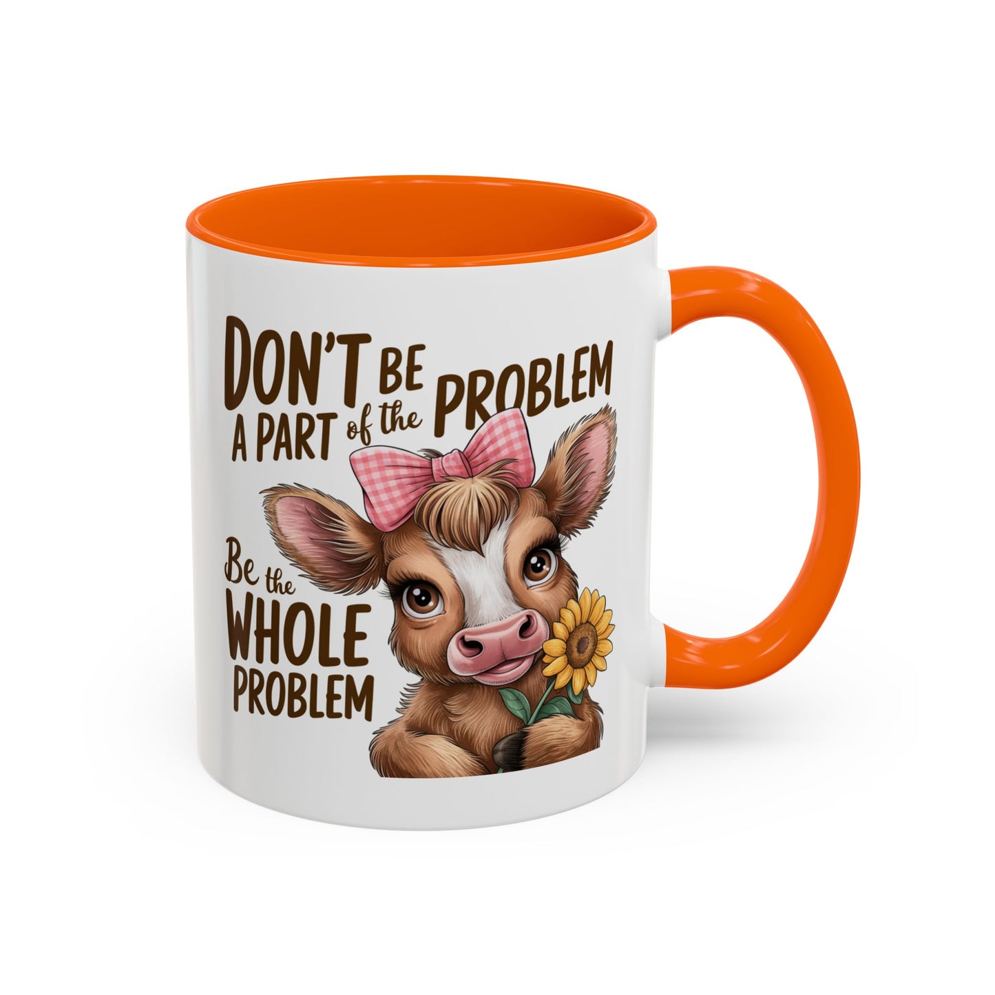 Humor Mug - Don't Be A Part