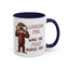Adult Mug - Looking For Who The Fuck Asked You