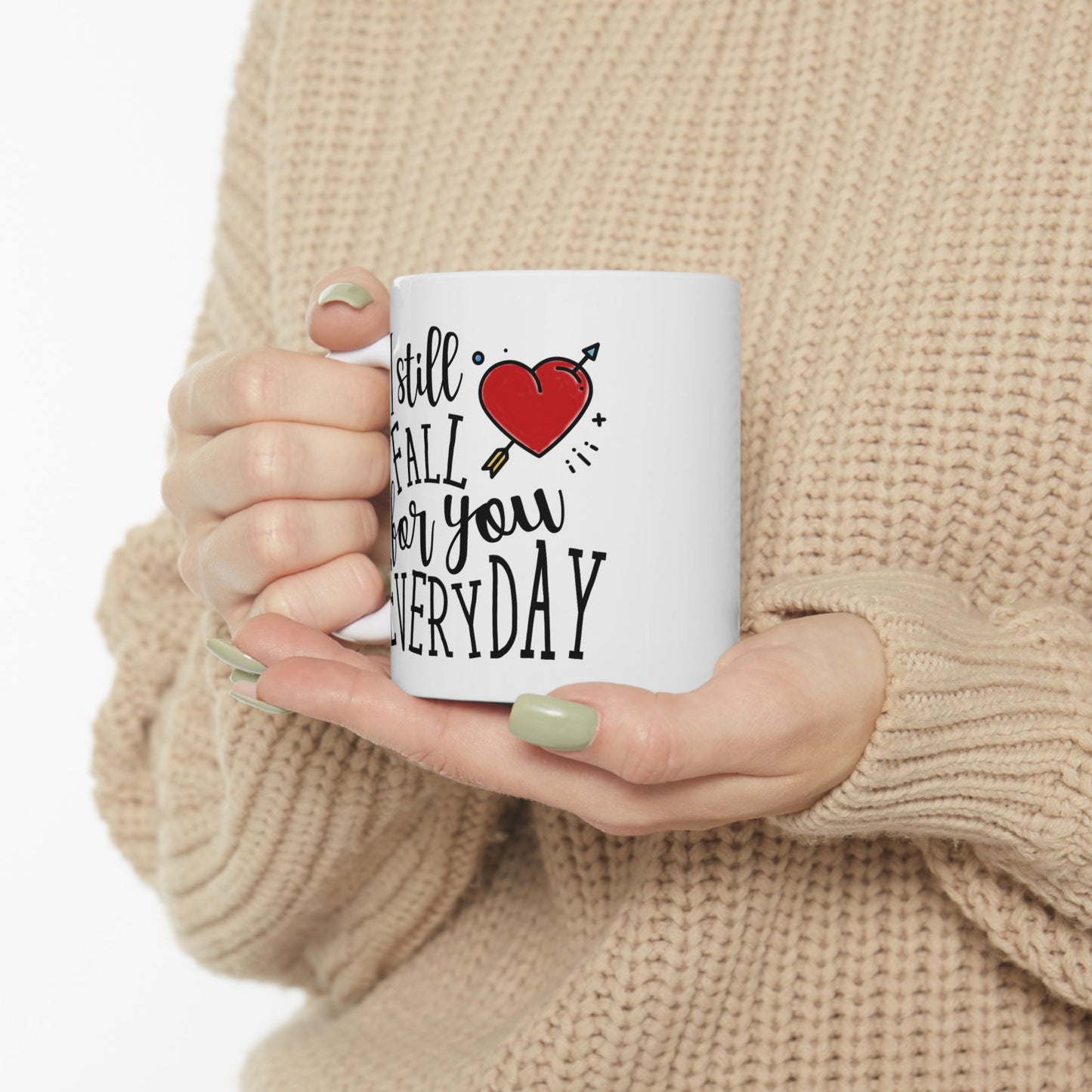 Anniversary Mug - I Still Fall For You Everyday