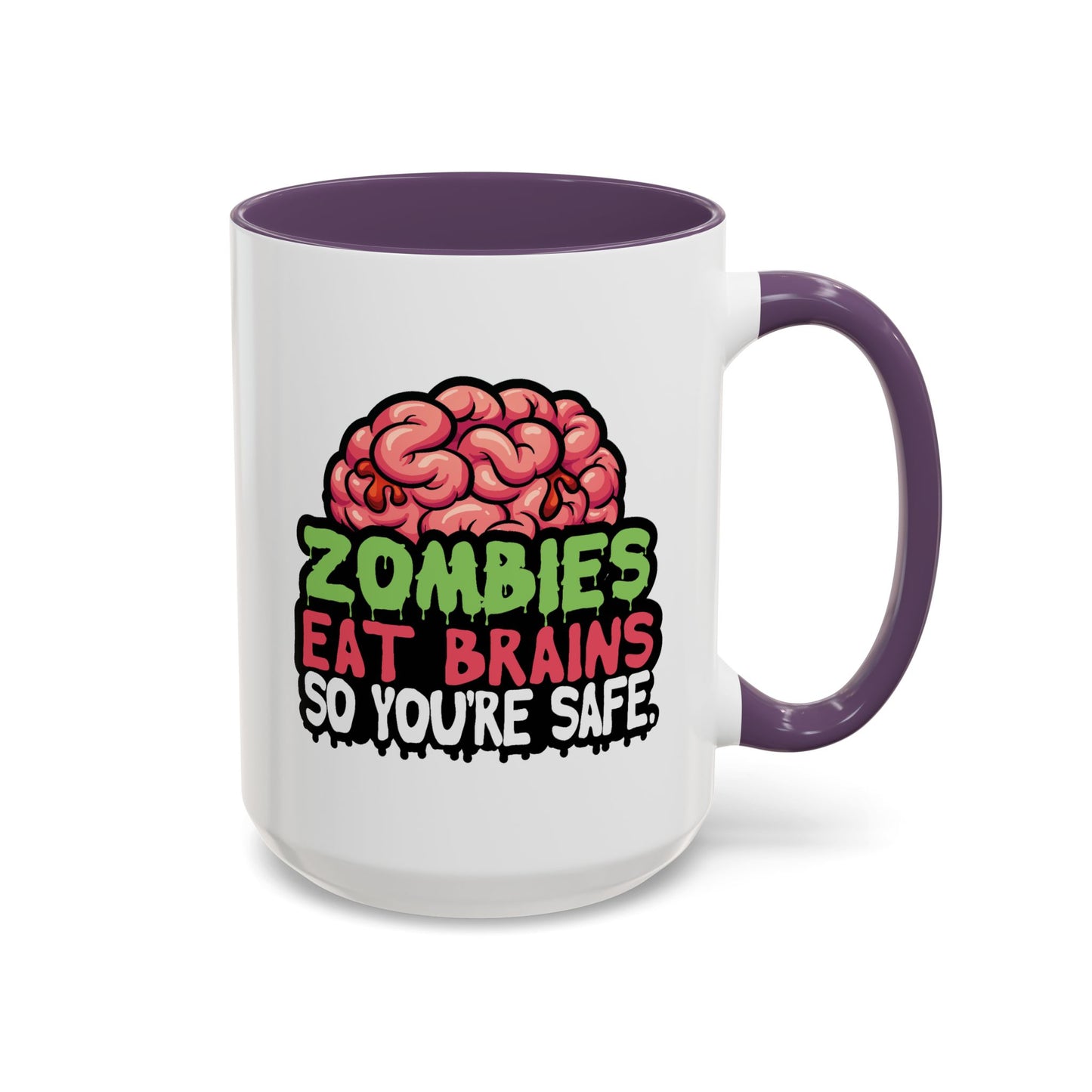 Humor Mug - Zombies Eat Brains