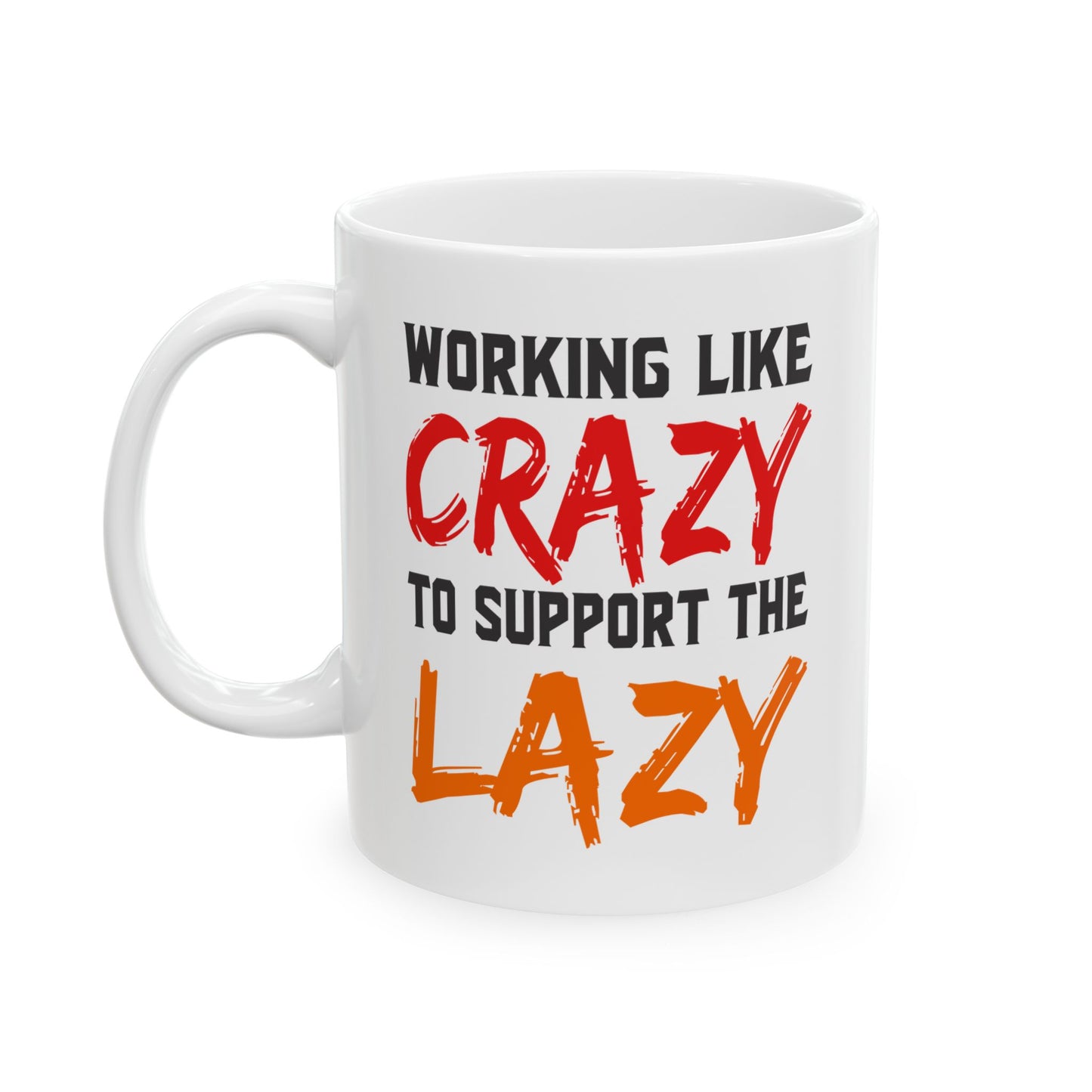 Office Mug - Working Like Crazy