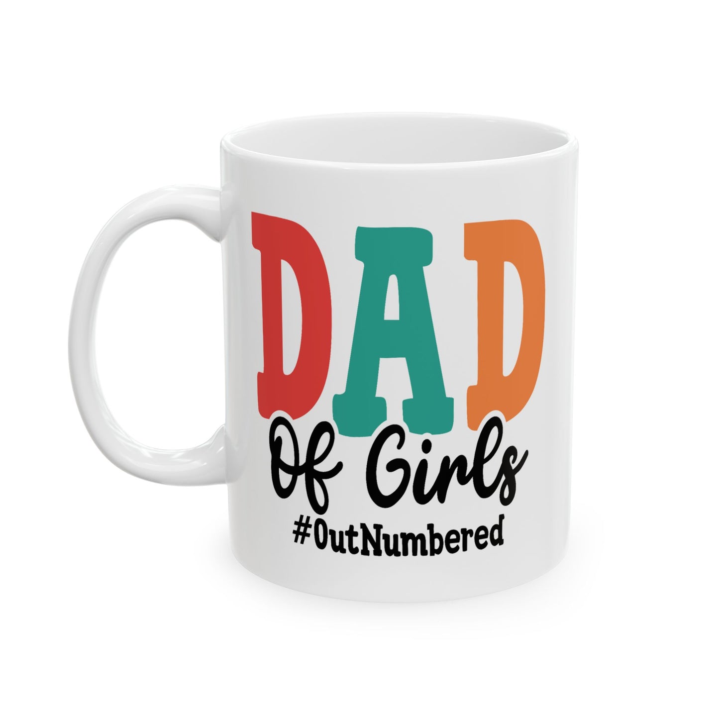 Father's Day Mug - Dad Of Girls