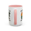 Humor Mug - It Is What It Is