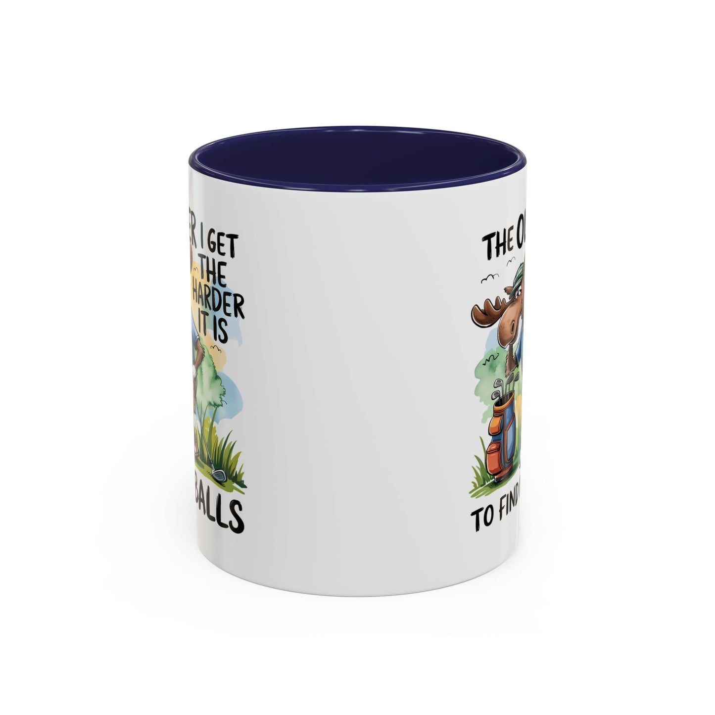 Humor Mug - The Older I Get
