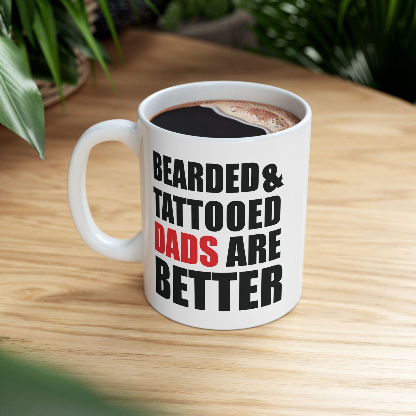 Father's Day Mug - Bearded & Tattooed