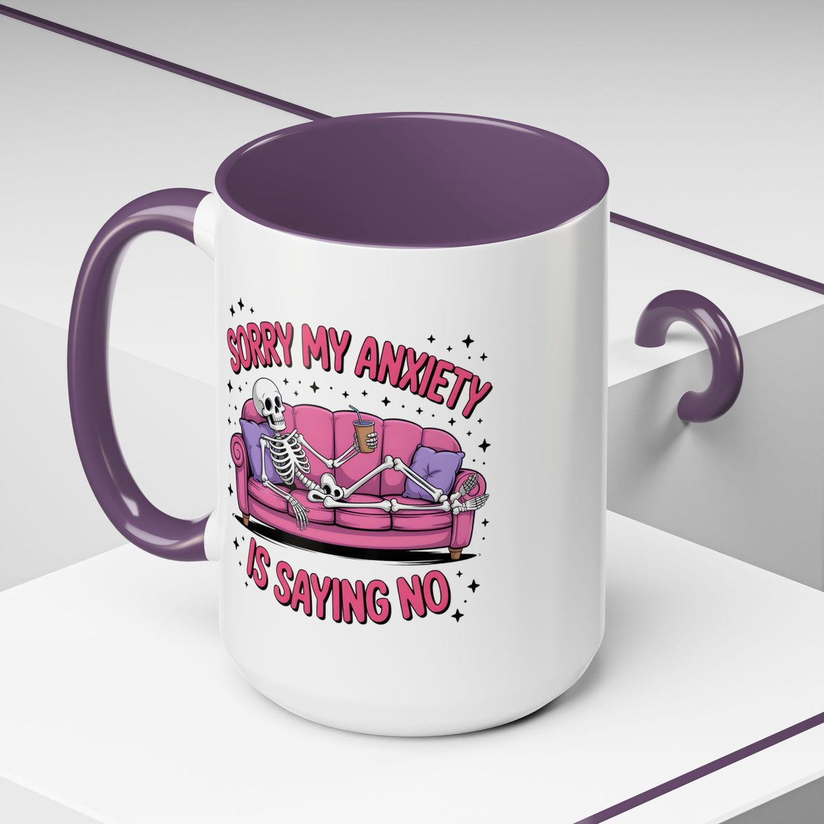 Humor Mug - Sorry My Anxiety