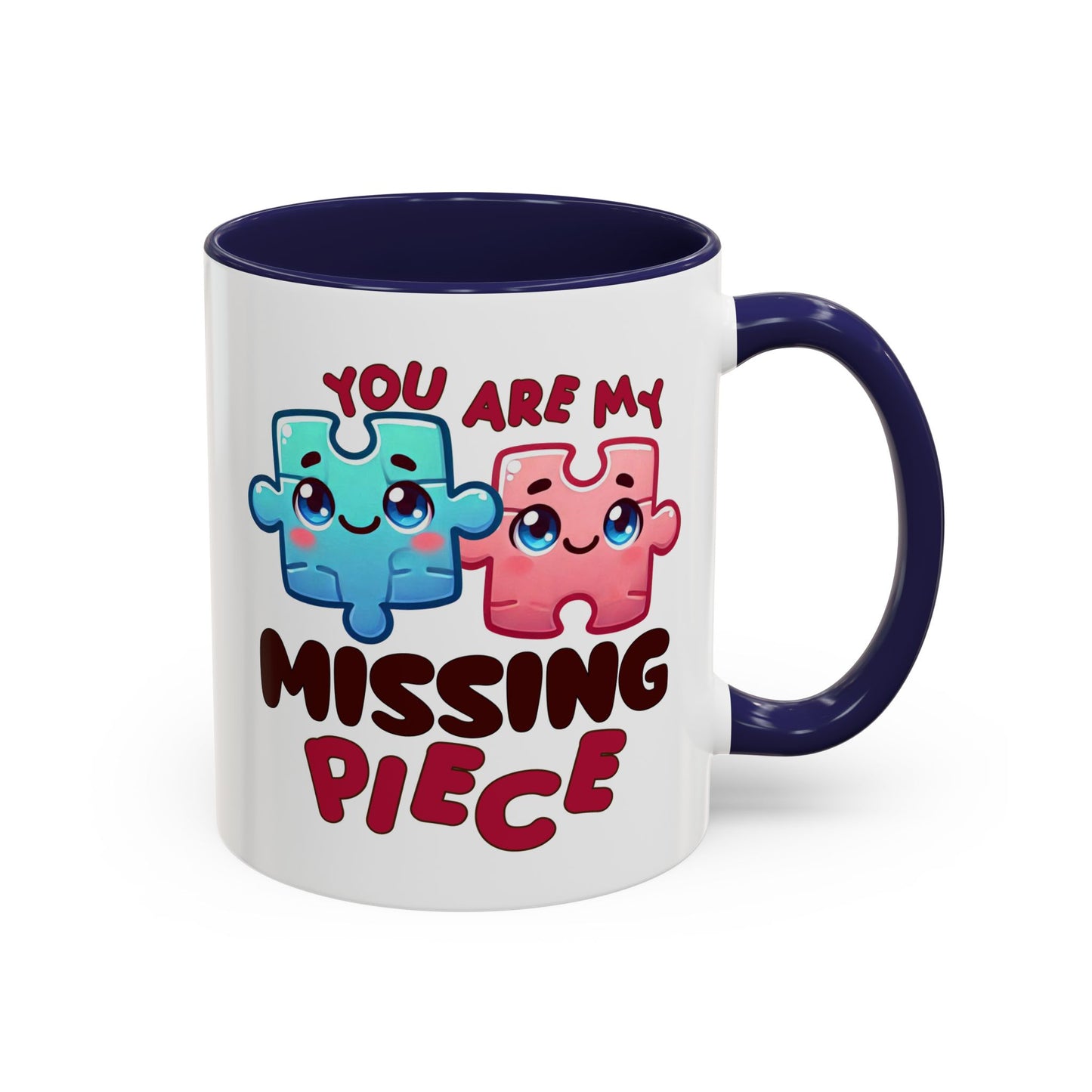Anniversary Mug - You Are My Missing Piece