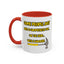 Humor Mug - Some People