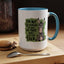 Humor Mug - I'm Not Responsible For What My Face Does